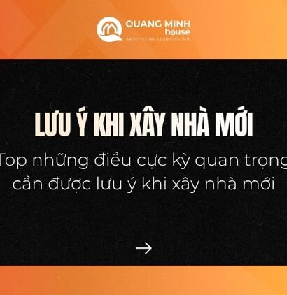 Lưu ý khi xây nhà mới